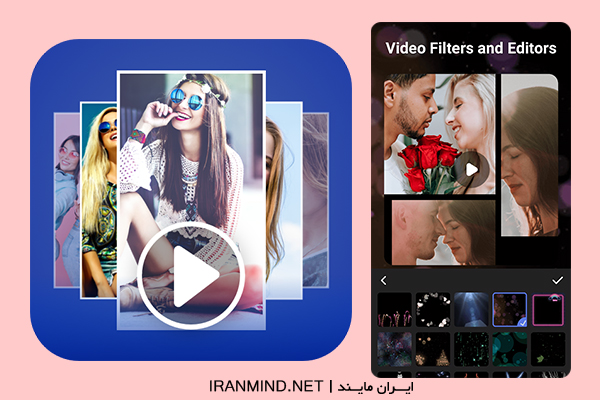 برنامه ساخت کلیپ با عکس و فیلم اندروید